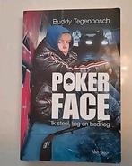 Poker Face - Buddy Tegenbosch 9789000307081, Ophalen of Verzenden, Nederland, Gelezen, Buddy Tegenbosch