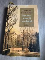 Tatiana de Rosnay - Het huis waar jij van hield, Ophalen, Zo goed als nieuw, Nederland, Tatiana de Rosnay
