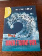 Oomen stroomt over- Francine Oomen, Boeken, Psychologie, Ophalen of Verzenden