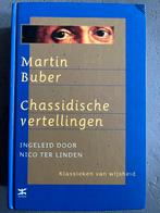 Martin Buber Chassidische vertellingen joods boek judaica, Boeken, Filosofie, Ophalen of Verzenden, Zo goed als nieuw