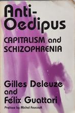 Gilles Deleuze en Felix Guatarri - Anti-Oedipus, Boeken, Filosofie, Gelezen, Metafysica of Natuurfilosofie, Deleuze, Ophalen of Verzenden