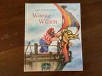 Woeste Willem - Prentenboek in zeer goede staat, Ophalen of Verzenden, Zo goed als nieuw, Prentenboek
