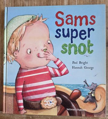 Sams super snot - Paul Bright / Hannah George beschikbaar voor biedingen