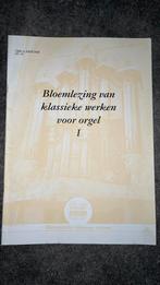 Bloemlezing klassieke orgelwerken - klavarskribo, Muziek en Instrumenten, Bladmuziek, Ophalen of Verzenden, Zo goed als nieuw