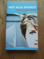 Met alle respect door Marianne de Wolff, Ophalen of Verzenden, Zo goed als nieuw, Sociale psychologie