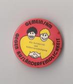 Protest button tegen Buitenlanderhaat, Verzamelen, Speldjes, Pins en Buttons, Gebruikt, Niet vindbaar, Niet vindbaar, Speldje of Pin