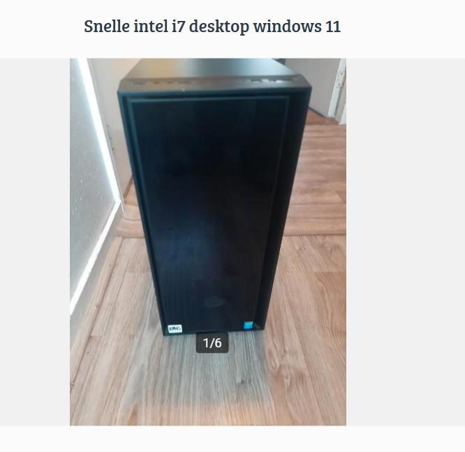 Snelle i7 desktop, Computers en Software, Desktop Pc's, Gebruikt, 3 tot 4 Ghz, SSD, 16 GB, Ophalen