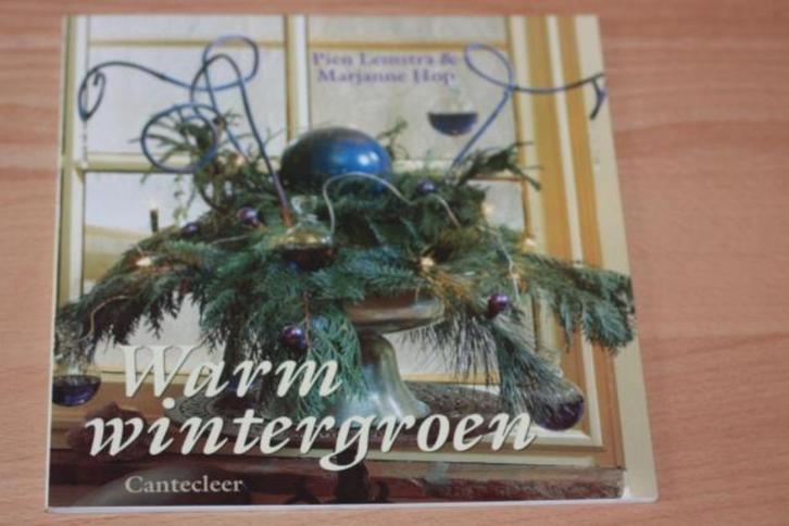 Warm wintergroen - P. Lemstra, M. Hop - 30523, Diversen, Kerst, Nieuw, Ophalen of Verzenden