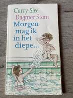 Boek Morgen mag ik in het diepe…, Boeken, Gelezen, Carry Slee & Dagmar Stam, Fictie algemeen, Jongen of Meisje