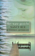 Het ware gezicht - Nancy Rue en S. Arterburn, Boeken, Ophalen of Verzenden, Gelezen