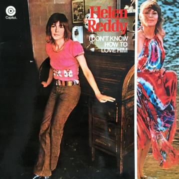 Helen Reddy – I Don't Know How To Love Him 