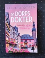 Boek: De dorpsdokter van Felicia Otten, Boeken, Romans, Ophalen, Europa overig, Felicia Otten, Zo goed als nieuw