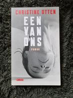 Christine Otten - Een van ons, Ophalen of Verzenden, Zo goed als nieuw, Nederland, Christine Otten
