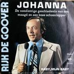 1975	Rijk de Gooyer		Johanna, Cd's en Dvd's, Vinyl Singles, Nederlandstalig, 7 inch, Zo goed als nieuw, Single
