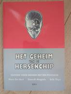 Zelfhulpgids Psychose - Het Geheim van de Hersenchip, Ophalen of Verzenden, Gelezen, Klinische psychologie, Marc De Hert, Geerdt Magiels, Erik Thys