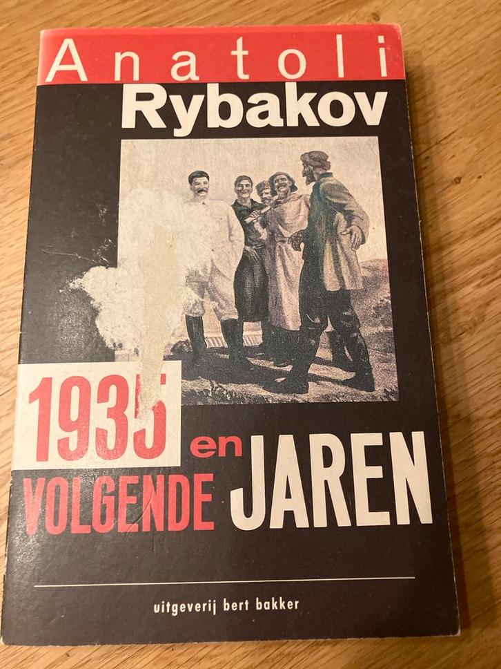 Anatoli Rybakov - 1935 en volgende jaren, Boeken, Romans, Gelezen, Nederland, Ophalen of Verzenden