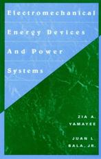 Electromechanical Energy Devices and Power Systems (Wiley), Elektrotechniek, Nieuw, Ophalen of Verzenden, Zia A. Yamayee, Juan L. B