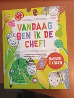 Vandaag ben ik de chef Kinderkookboek Nieuwstaat, Verzenden, Zo goed als nieuw