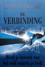 Lynne McTaggart - De verbinding, Boeken, Ophalen of Verzenden, Nieuw, Spiritualiteit algemeen, Achtergrond en Informatie