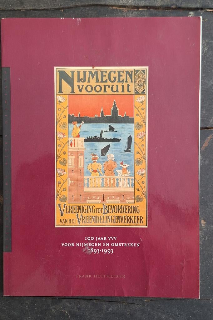 Boek Nijmegen Vooruit, Ophalen of Verzenden, Zo goed als nieuw