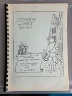 Geschiedenis van Dokkum 1580 - 1600 door R. de Beer, Ophalen of Verzenden, Gelezen