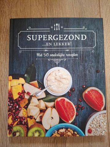 Supergezond en Lekker! Kookboek beschikbaar voor biedingen