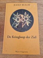 JOZEF RULOFA  De Kringloop der Ziel, Ophalen of Verzenden, Gelezen, Achtergrond en Informatie