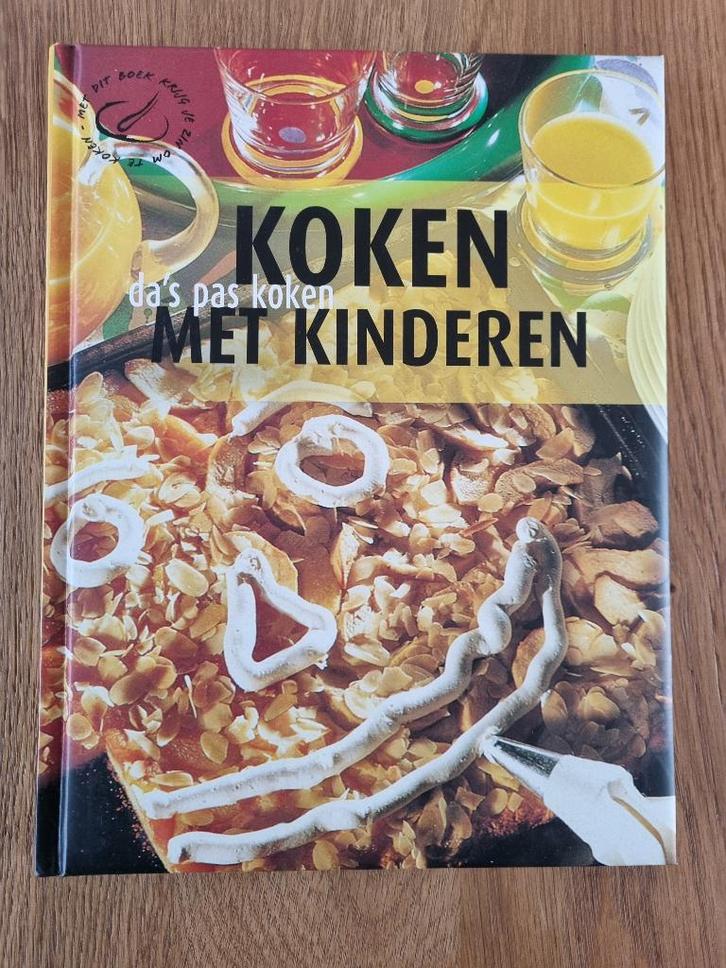 Da’s pas koken, koken met de kinderen, Boeken, Kookboeken, Zo goed als nieuw, Voorgerechten en Soepen, Hoofdgerechten, Taart, Gebak en Desserts