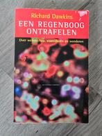Een Regenboog Ontrafelen - Richard Dawkins, Ophalen of Verzenden, Gelezen, Richard Dawkins, Natuurwetenschap