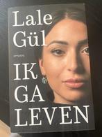 Ik ga leven - Lale Gül, Verzenden, Gelezen, Overige