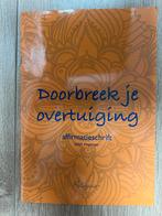 Affirmatieschrift |Doorbreek je overtuiging - Edith Hagenaar, Ophalen of Verzenden, Gelezen