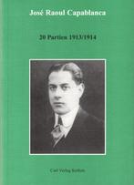 José Raoul Capablanca. 20 Partien 1913/1914, B. Kagan, Ophalen of Verzenden, Zo goed als nieuw, Denksport