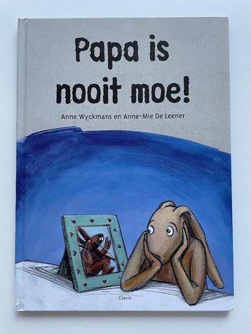Papa Is Nooit Moe! beschikbaar voor biedingen