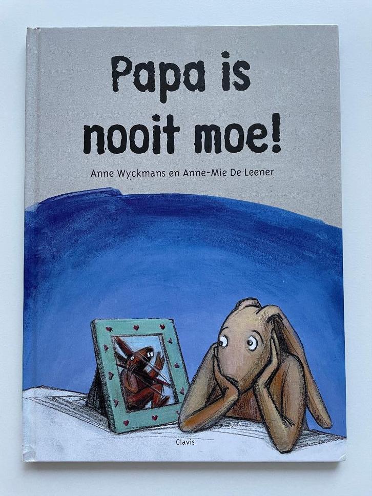 Papa Is Nooit Moe!, Boeken, Kinderboeken | Jeugd | onder 10 jaar, Zo goed als nieuw, Non-fictie, Verzenden