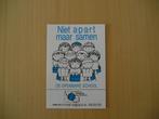 DICK BRUNA - sticker "Niet apart maar samen", Verzamelen, Stickers, Ophalen of Verzenden, Zo goed als nieuw, Bedrijf of Vereniging