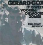 Gerard Cox – 't Is Weer Voorbij, Die Mooie Zomer / VG / 3018, Ophalen of Verzenden, Zo goed als nieuw, Overige formaten, Levenslied of Smartlap