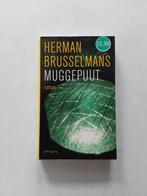 Herman Brusselmans : Muggepuut, Herman Brusselmans, Ophalen of Verzenden, Zo goed als nieuw, België