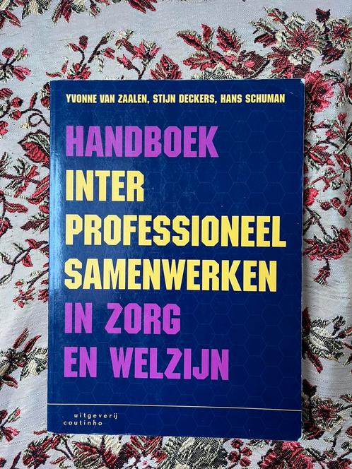Handboek interprofessioneel samenwerken in zorg en welzijn, Boeken, Wetenschap, Zo goed als nieuw, Sociale wetenschap, Ophalen of Verzenden