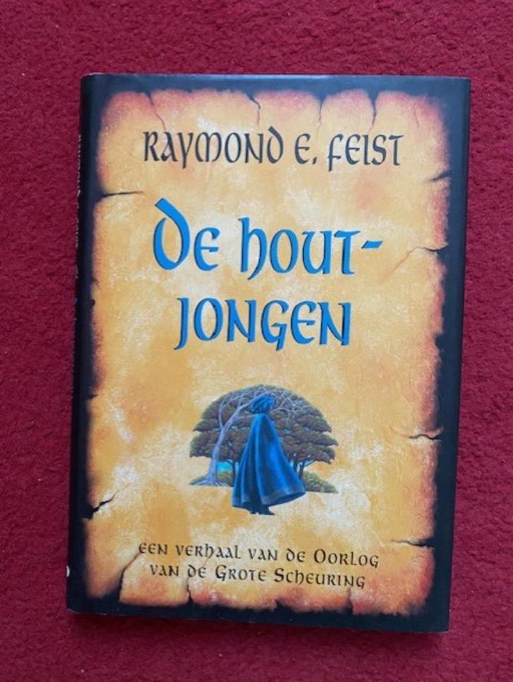 RAYMOND FEIST DE HOUTJONGEN,EEN VERHAAL VAN DE OORLOG VAN DE, Boeken, Fantasy, Zo goed als nieuw, Ophalen of Verzenden