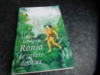 Ronja roversdochter ==  Astrid Lindgren == zgan, Ophalen, Zo goed als nieuw