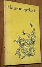 R.P. Groenveld. Het grote bijenboek. Wolters-Noordhof. 1976, Gelezen, Ophalen of Verzenden, Overige diersoorten, R.P. Groenveld