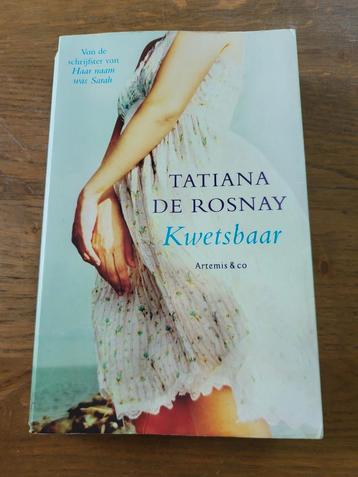 Tatiana de Rosnay - Kwetsbaar beschikbaar voor biedingen