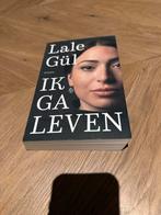 Boek Ik ga leven - Lale Gül, Ophalen of Verzenden, Zo goed als nieuw, Religie