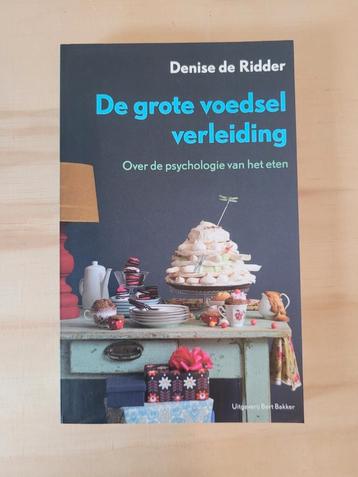 Denise de Ridder - De grote voedselverleiding beschikbaar voor biedingen
