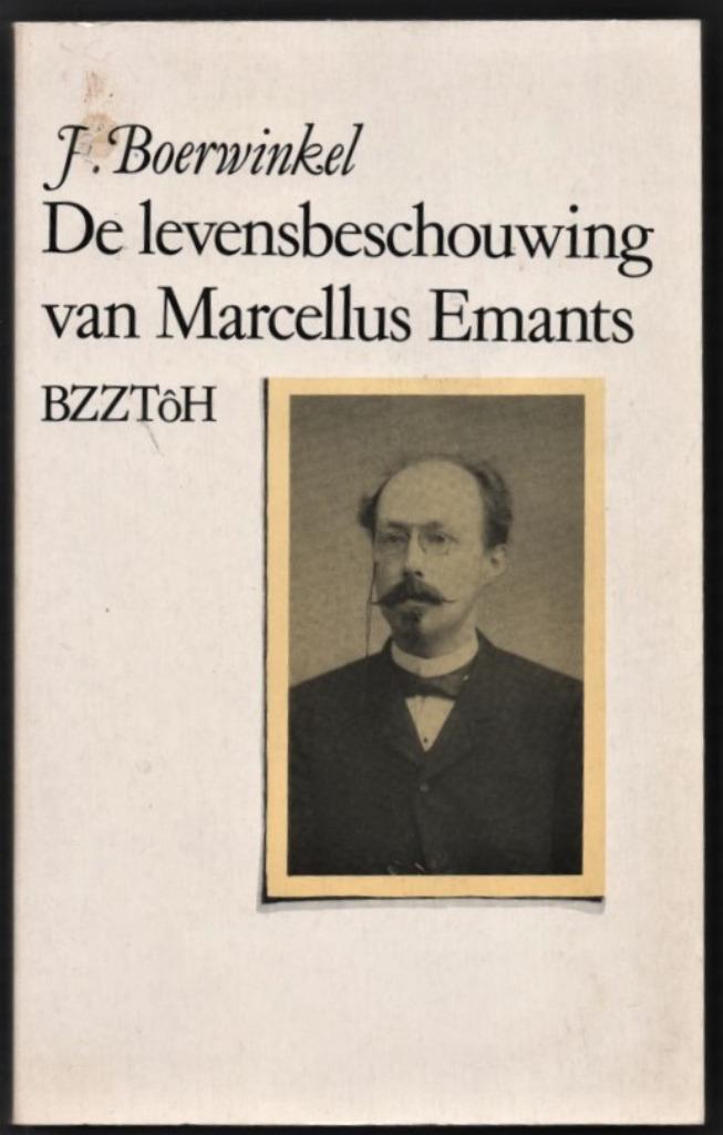 F. Boerwinkel ~ De levensbeschouwing van Marcellus Emants, Boeken, Literatuur, Gelezen, Nederland, Verzenden