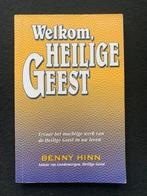 Welkom Heilige Geest; Benny Hinn, Ophalen of Verzenden, Zo goed als nieuw
