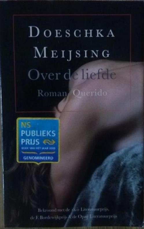 Doeschka Meijsing - Over de Liefde, Boeken, Literatuur, Zo goed als nieuw, Nederland, Ophalen of Verzenden