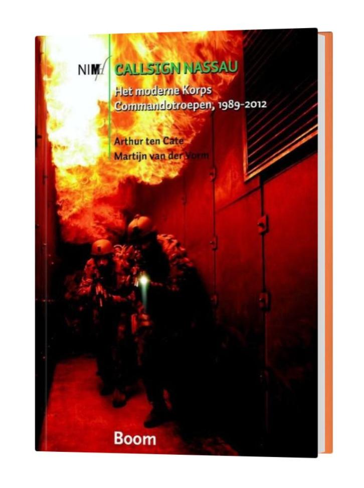 Callsign Nassau Het moderne Korps Commandotroepen, 1989-2012, Boeken, Oorlog en Militair, Nieuw, Overige onderwerpen, Niet van toepassing