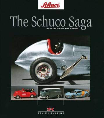 Berse - The Schuco Saga. 100 Years of Replete with Marvels. beschikbaar voor biedingen