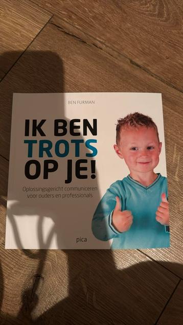 Ben Furman - Ik ben trots op je! beschikbaar voor biedingen